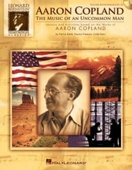 Aaron Copland: The Music of an Uncommon Man Book & CD-ROM
